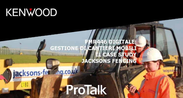 Jacksons Fencing utilizza ProTalk dPMR 446